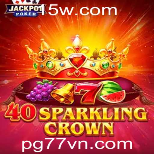 40SparklingCrown: O Jogo Cativante Que Está Dominando 2023