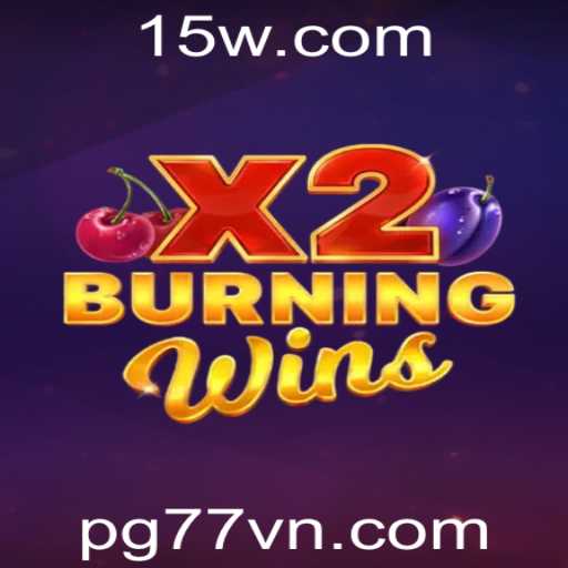 Descubra o Mundo de BurningWinsX2: Uma Experiência de Jogo Inovadora